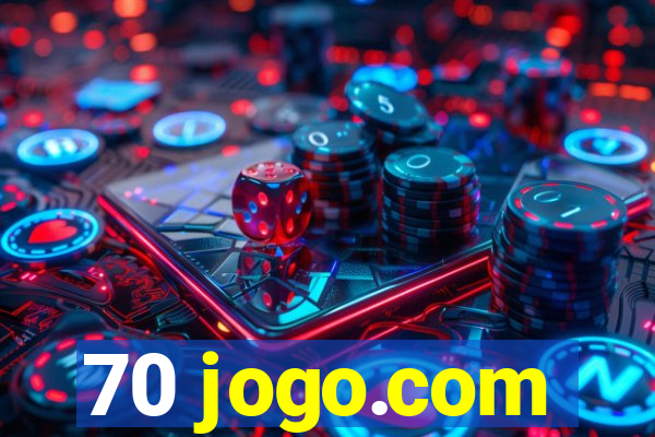 70 jogo.com