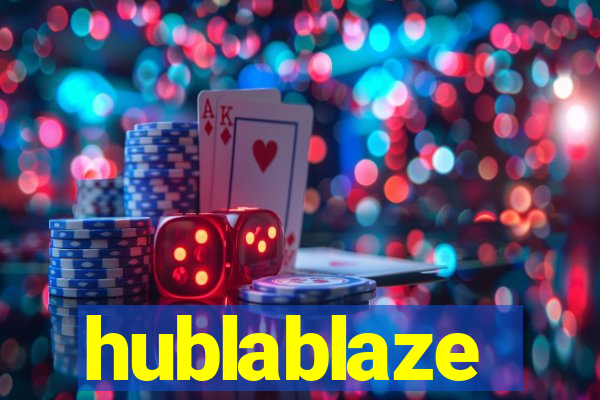 hublablaze