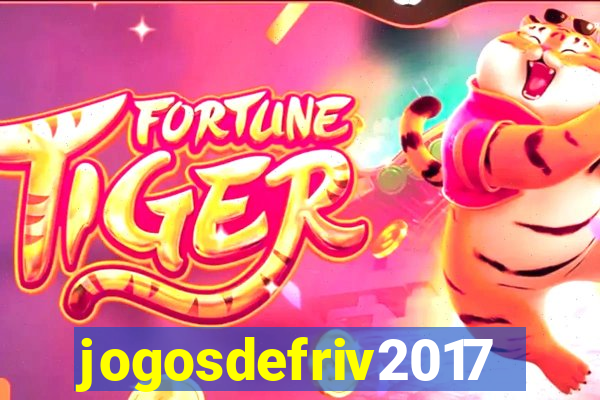 jogosdefriv2017