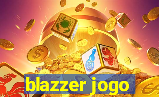 blazzer jogo