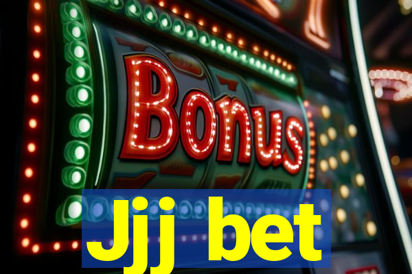 Jjj bet