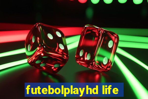 futebolplayhd life