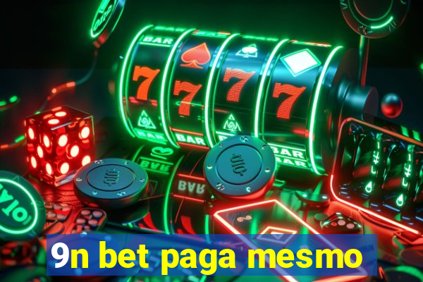 9n bet paga mesmo