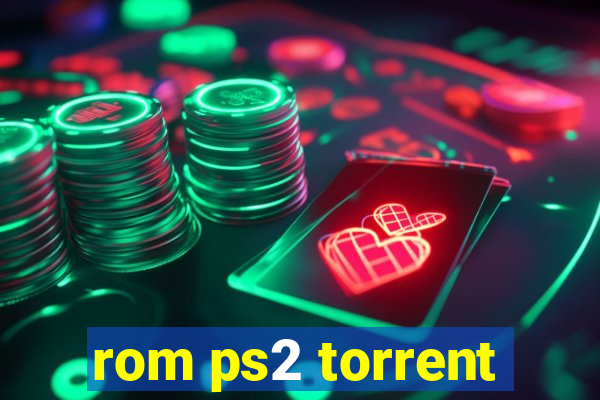 rom ps2 torrent