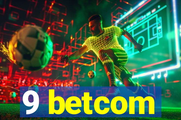 9 betcom