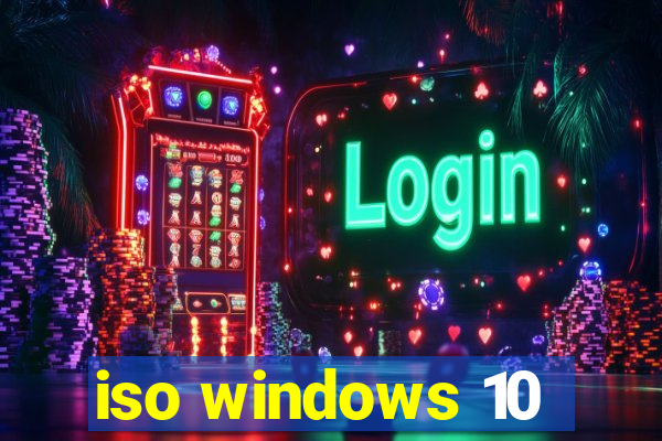 iso windows 10
