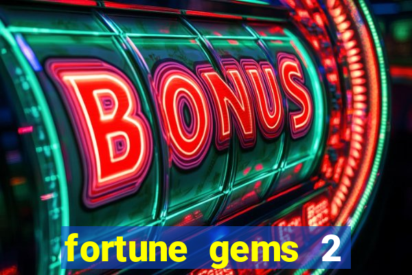 fortune gems 2 jili demo