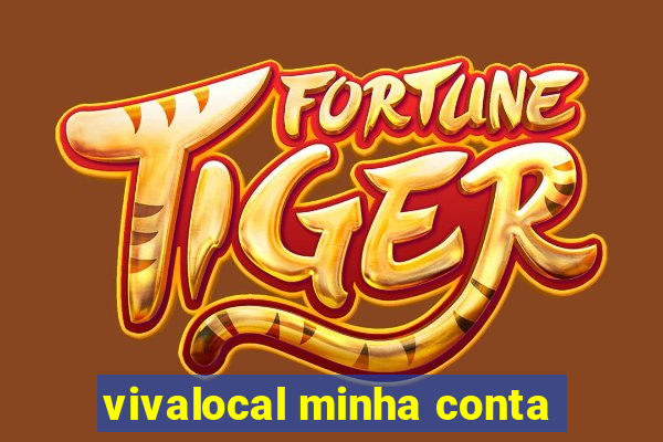 vivalocal minha conta