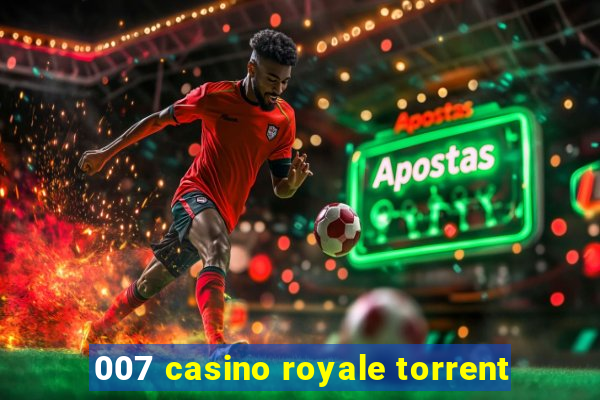 007 casino royale torrent
