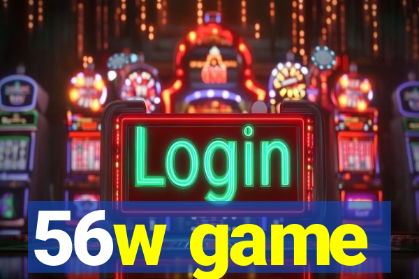 56w game
