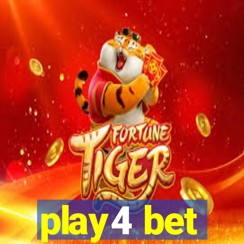 play4 bet