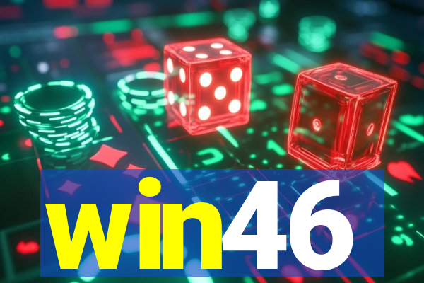 win46
