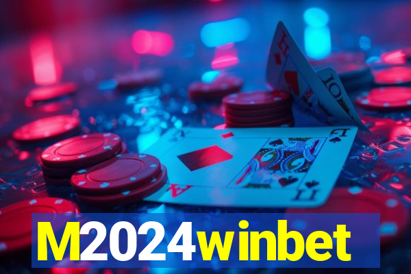 M2024winbet