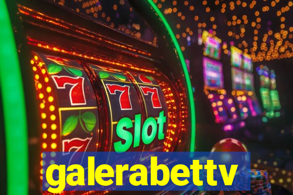 galerabettv