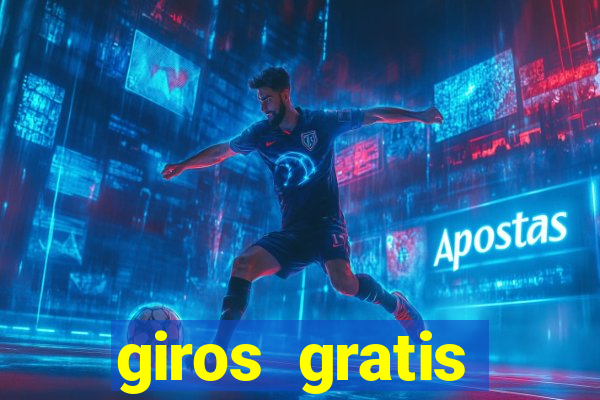 giros gratis estrela bet