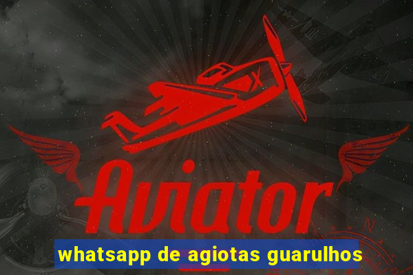 whatsapp de agiotas guarulhos