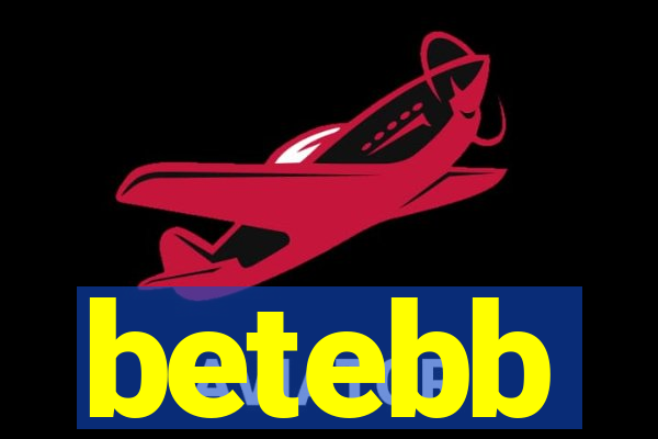 betebb