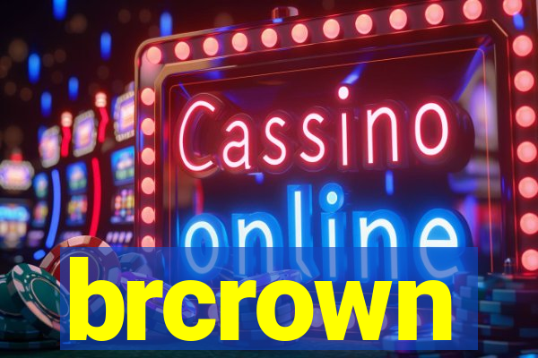 brcrown