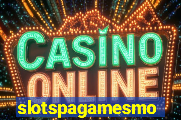 slotspagamesmo