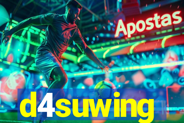 d4suwing