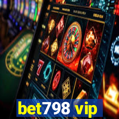 bet798 vip