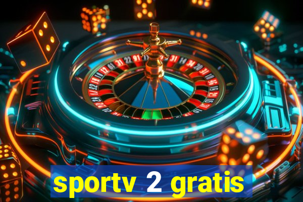 sportv 2 gratis