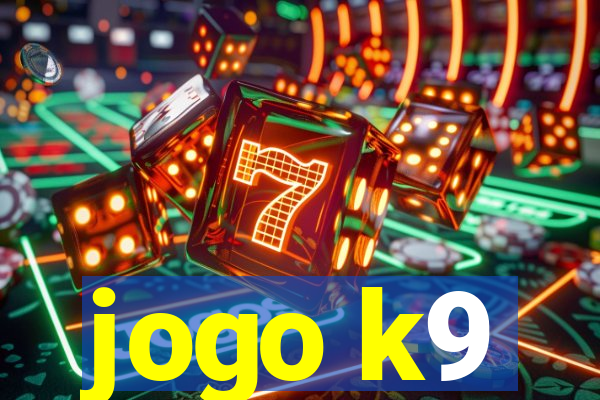 jogo k9