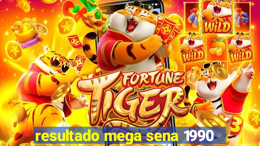 resultado mega sena 1990