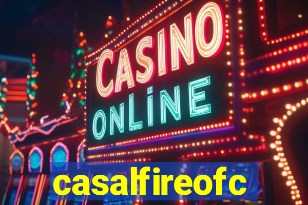 casalfireofc