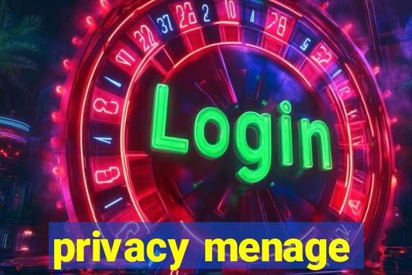 privacy menage