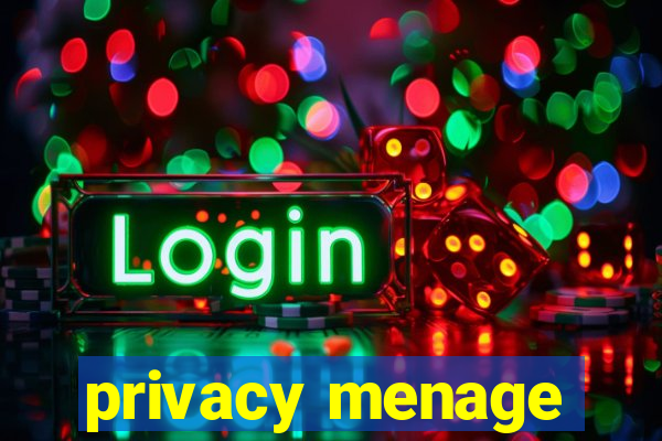 privacy menage