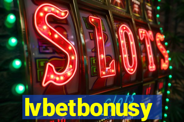 lvbetbonusy