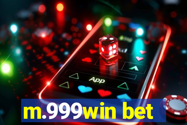 m.999win bet