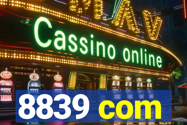 8839 com