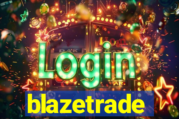 blazetrade