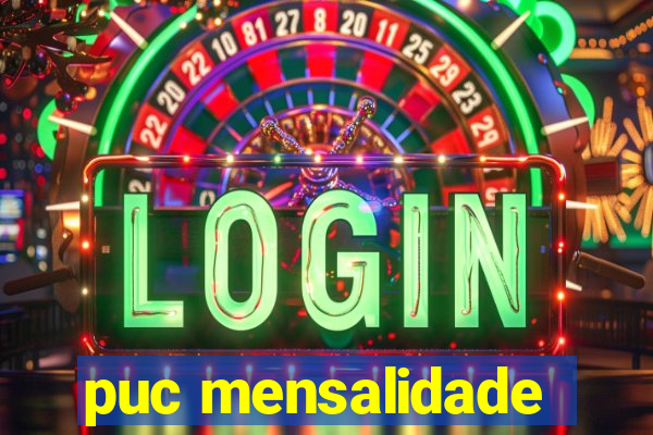 puc mensalidade