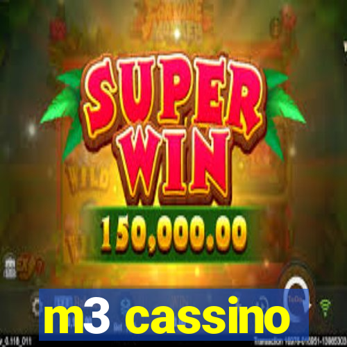 m3 cassino