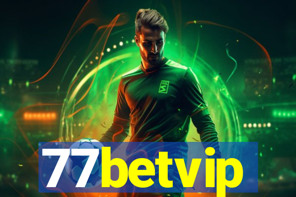 77betvip