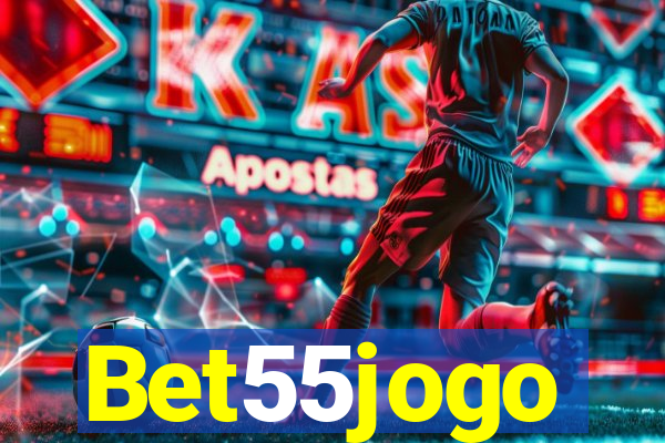 Bet55jogo