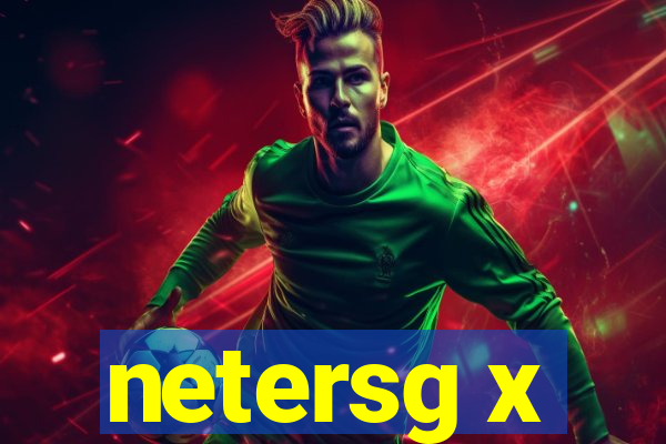 netersg x