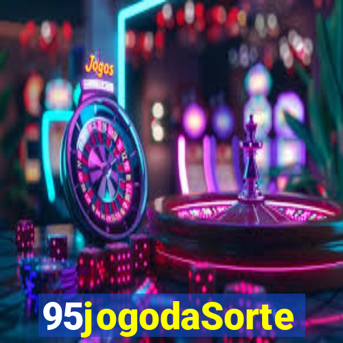 95jogodaSorte