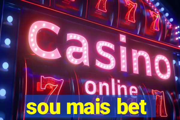 sou mais bet