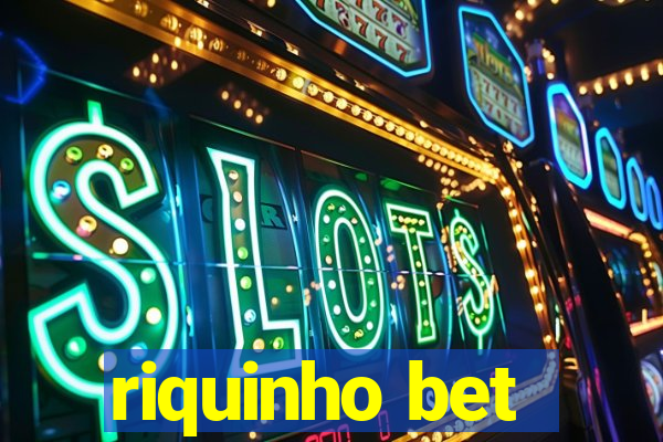 riquinho bet