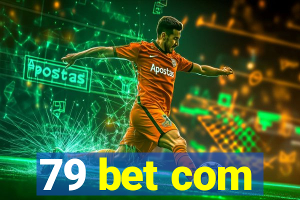 79 bet com