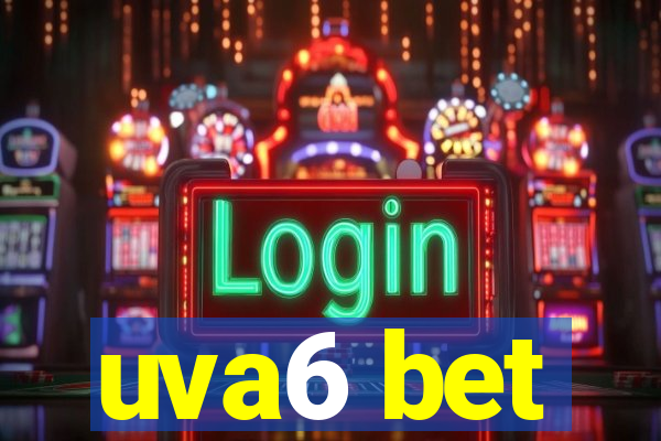 uva6 bet