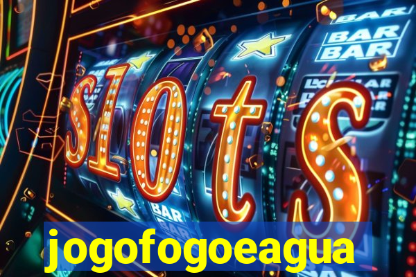 jogofogoeagua