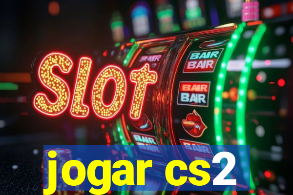 jogar cs2