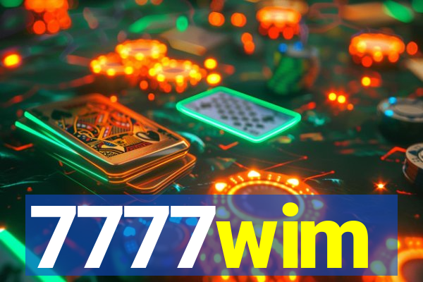 7777wim