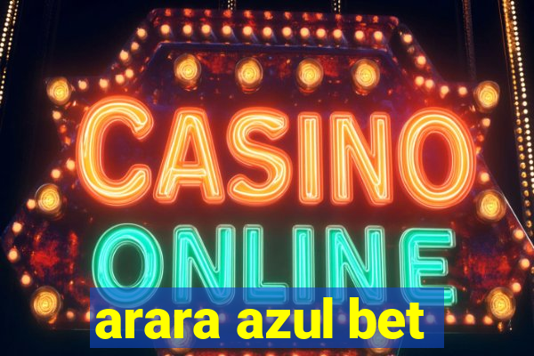 arara azul bet