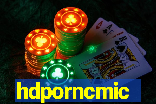 hdporncmic